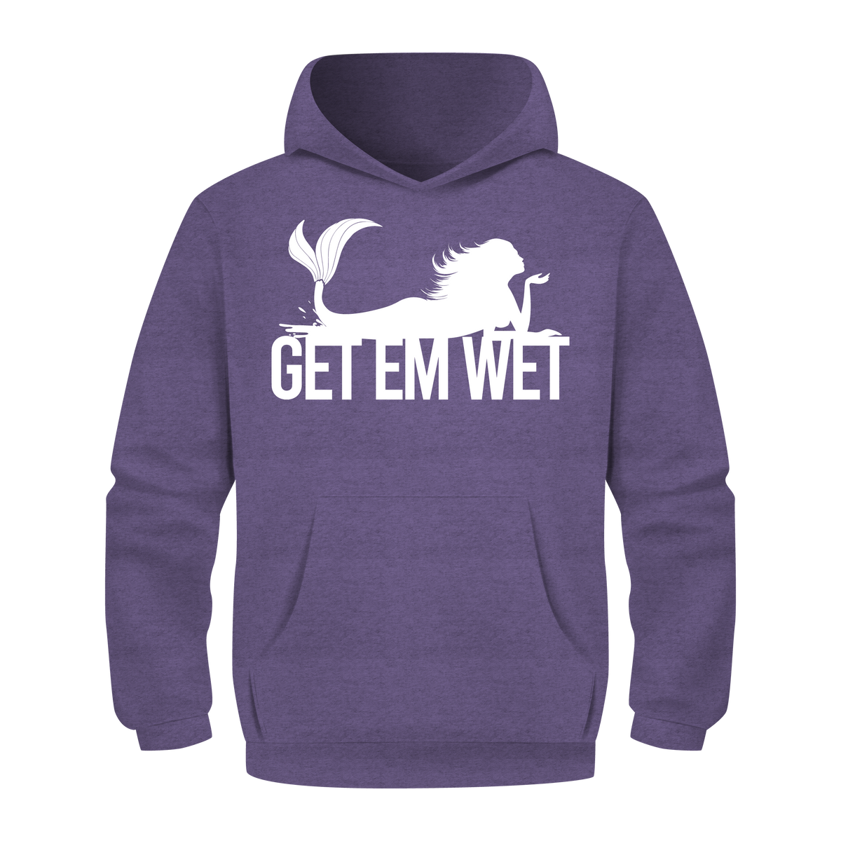 Get Em Wet Hoodie — Choose Your Design
