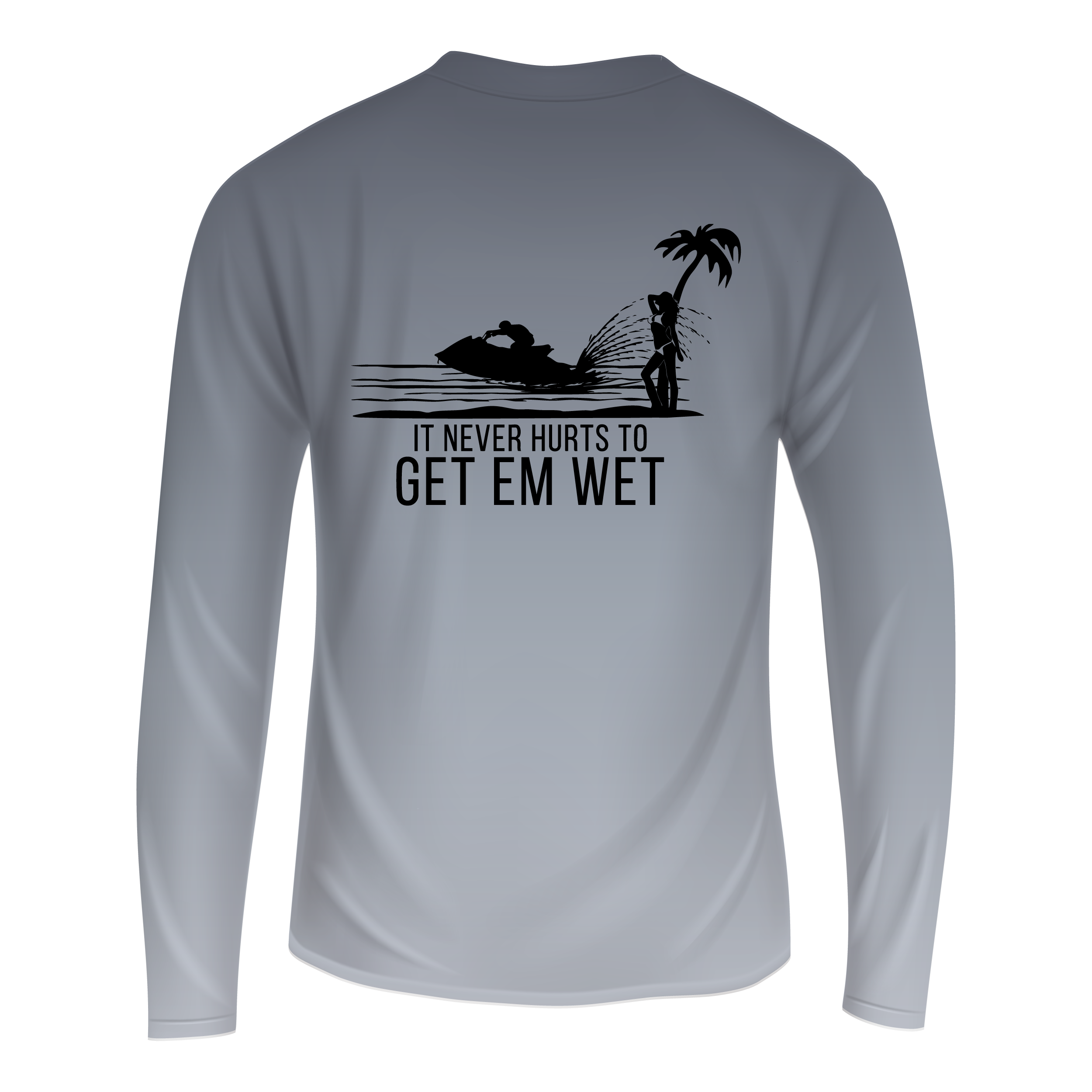 It Never Hurts To Get Em Wet Active Fit