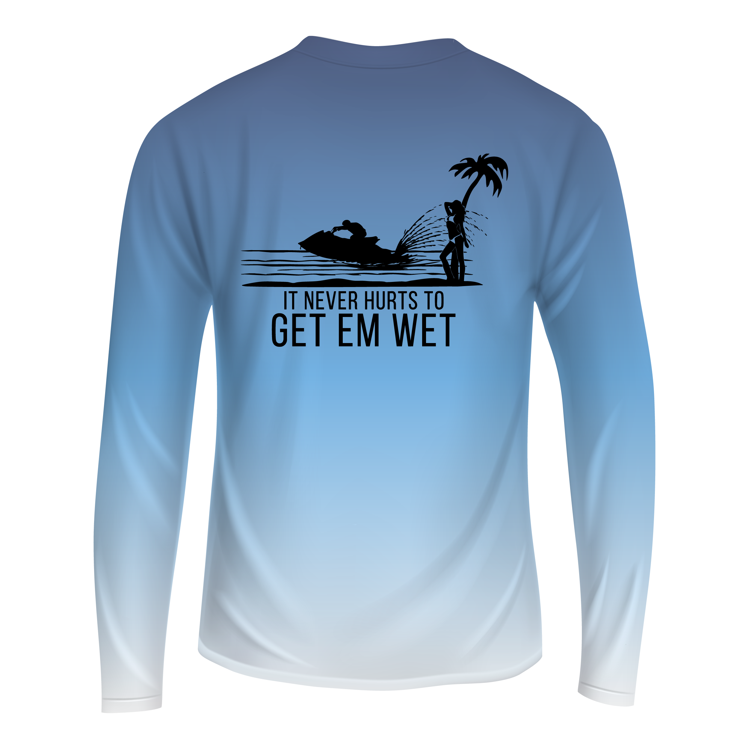 It Never Hurts To Get Em Wet Active Fit
