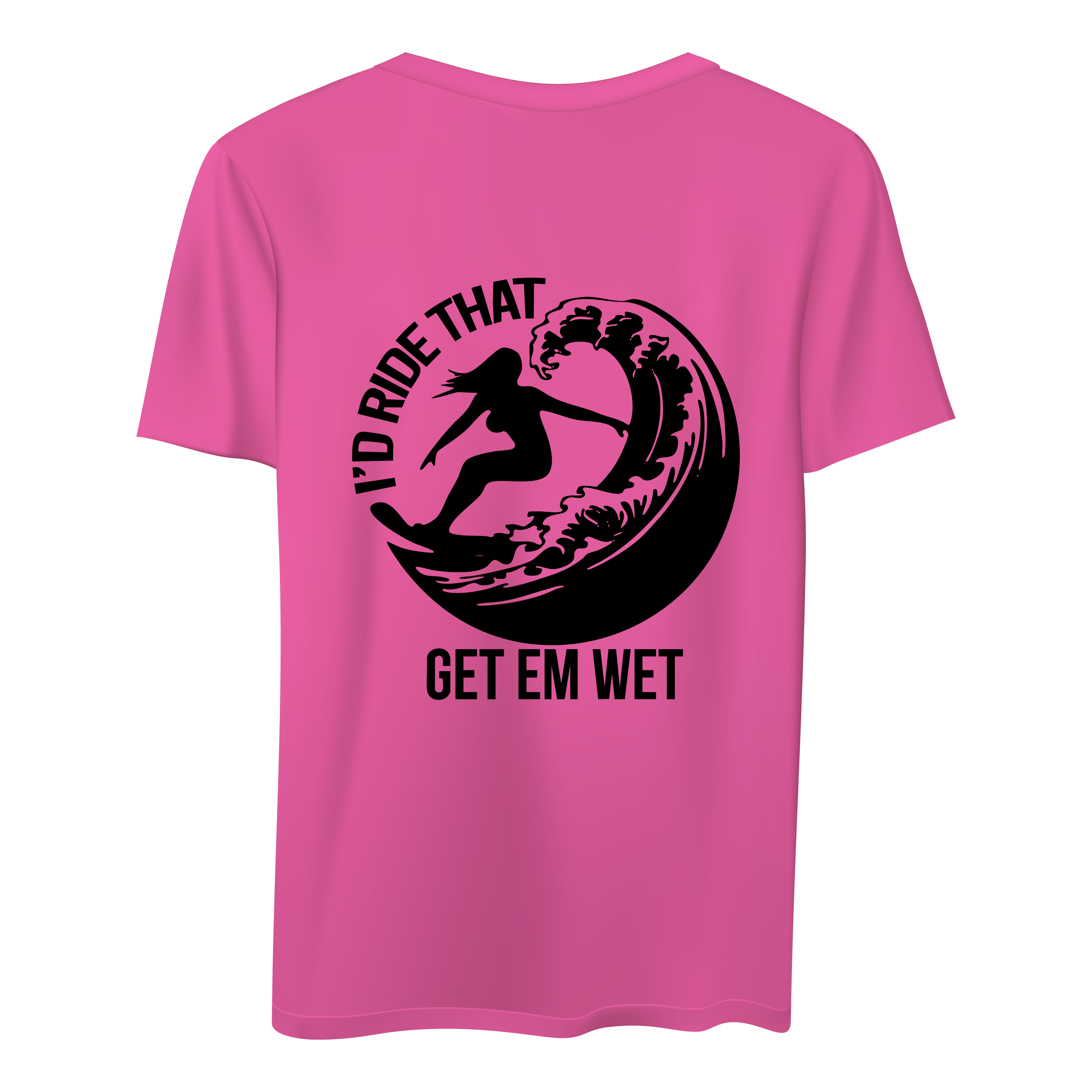 I’d Ride That Shirt