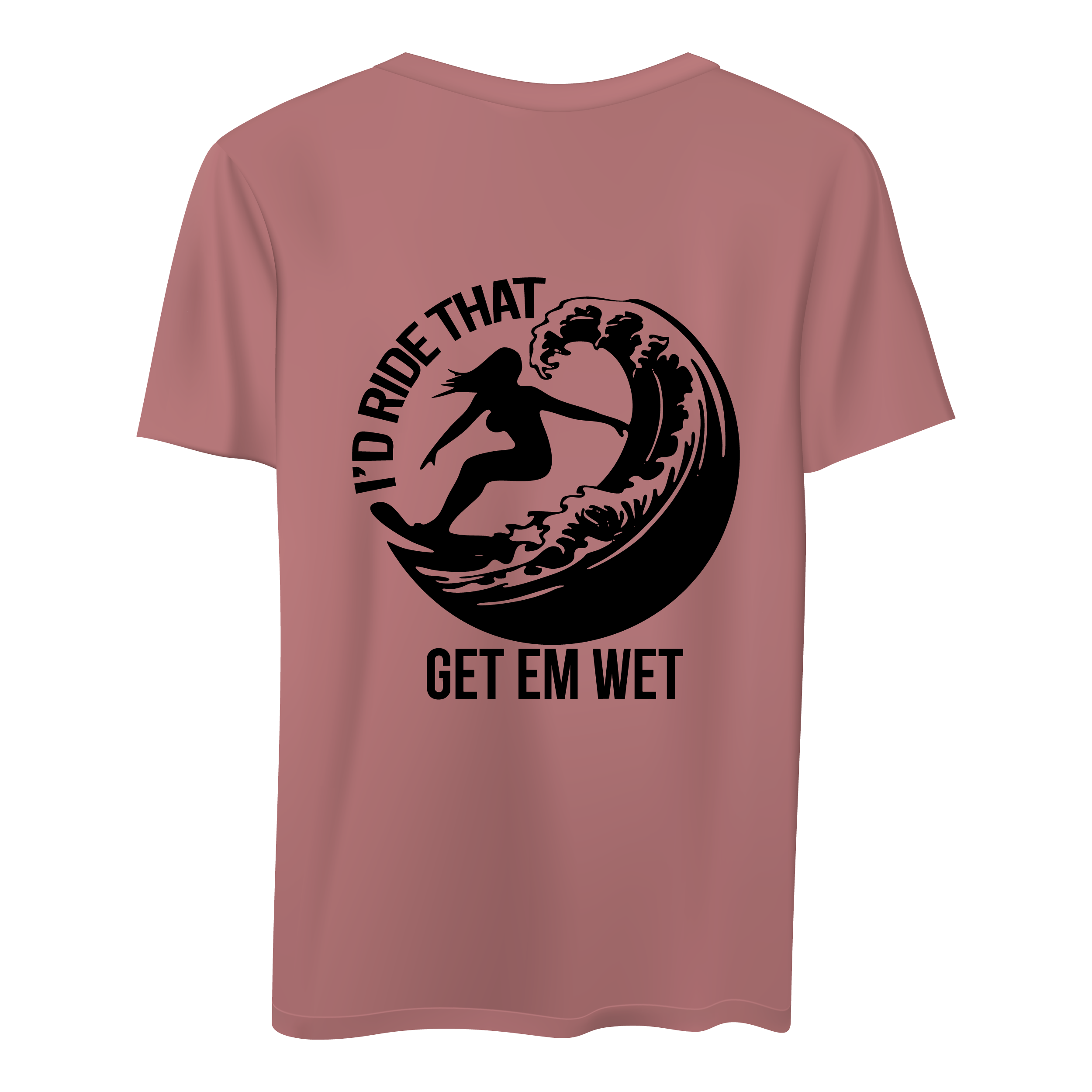 I’d Ride That Shirt