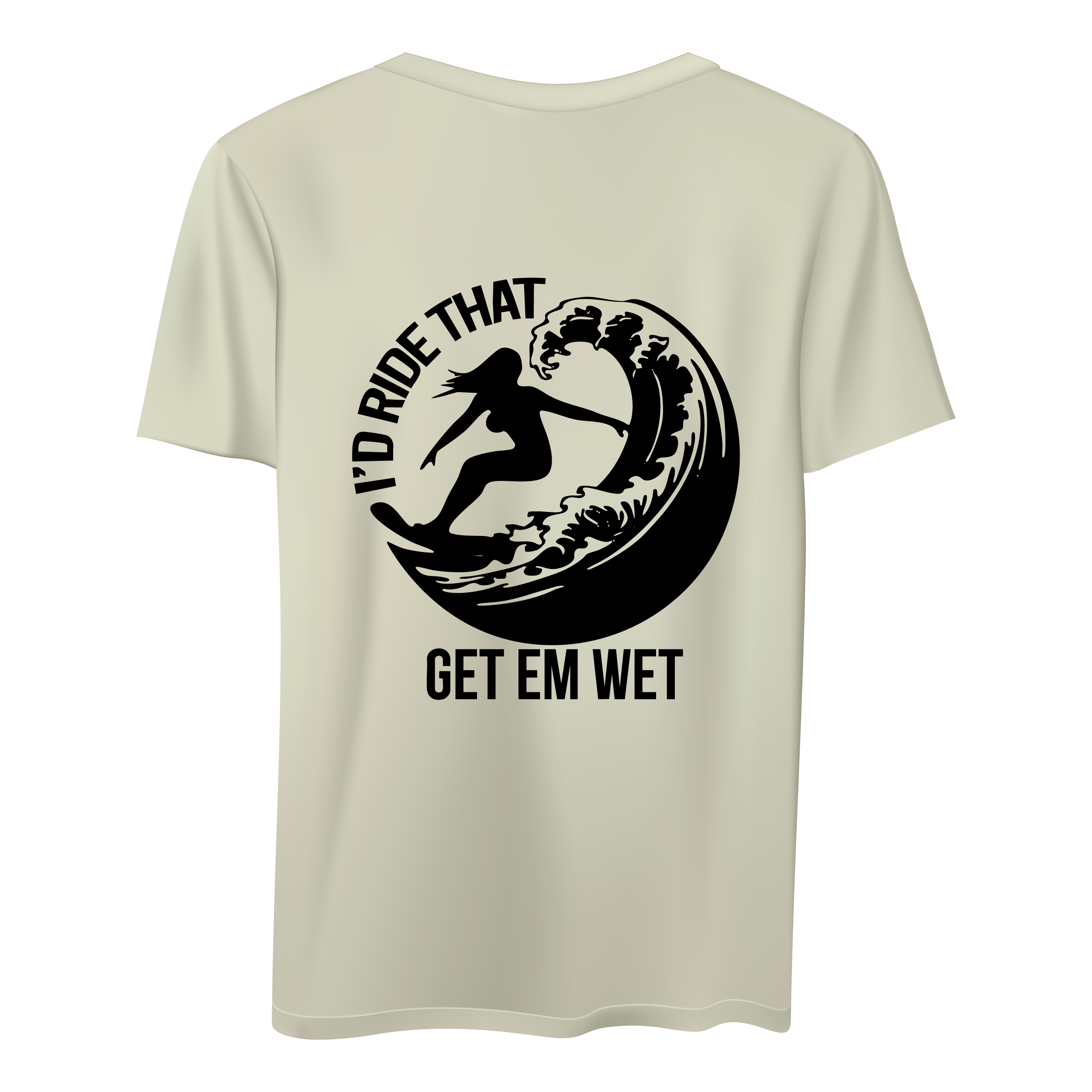 I’d Ride That Shirt