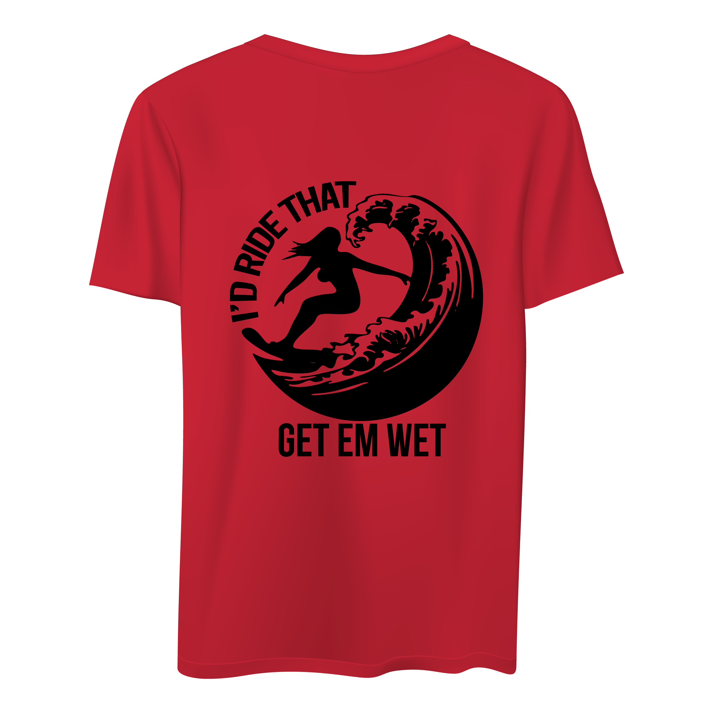 I’d Ride That Shirt