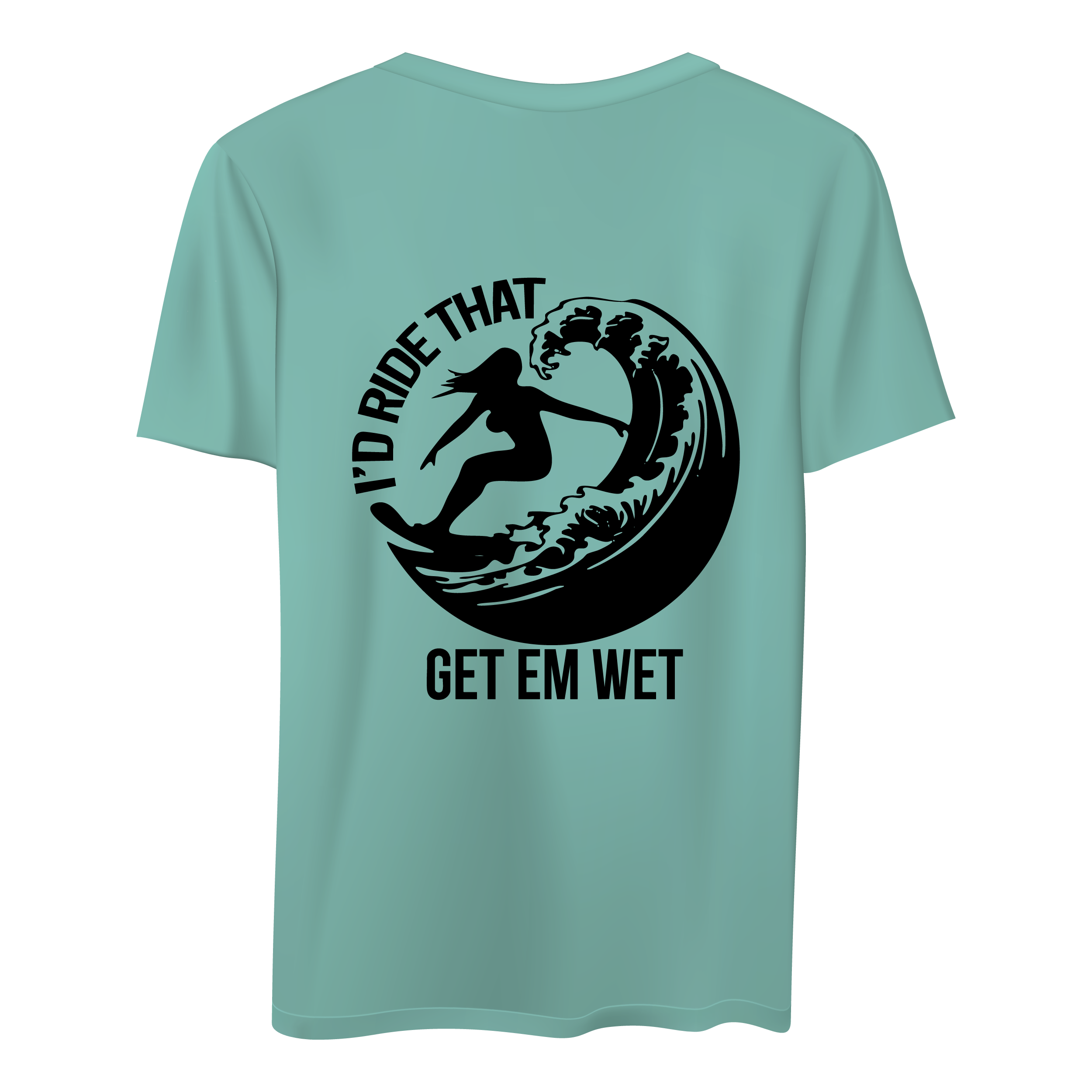 I’d Ride That Shirt