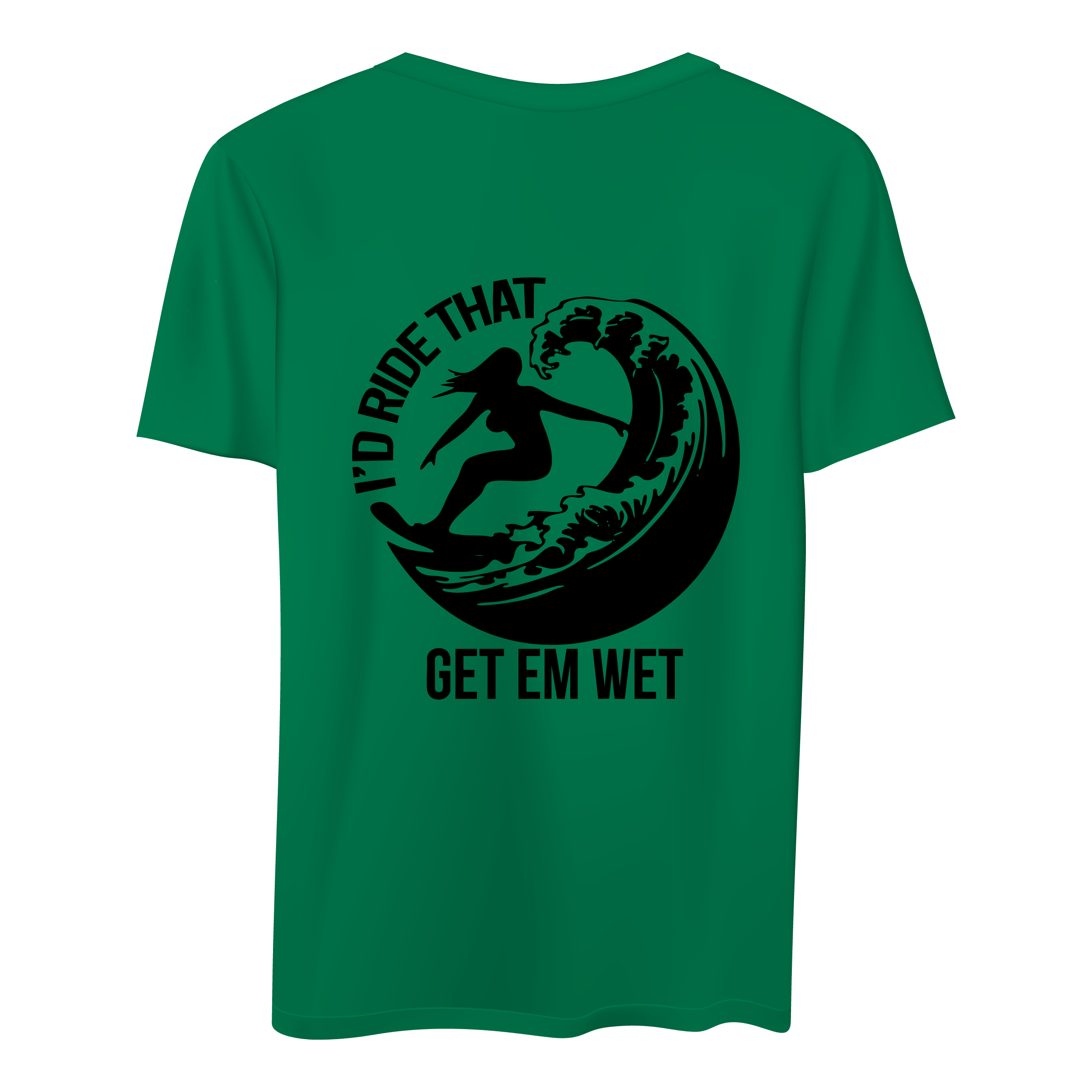 I’d Ride That Shirt