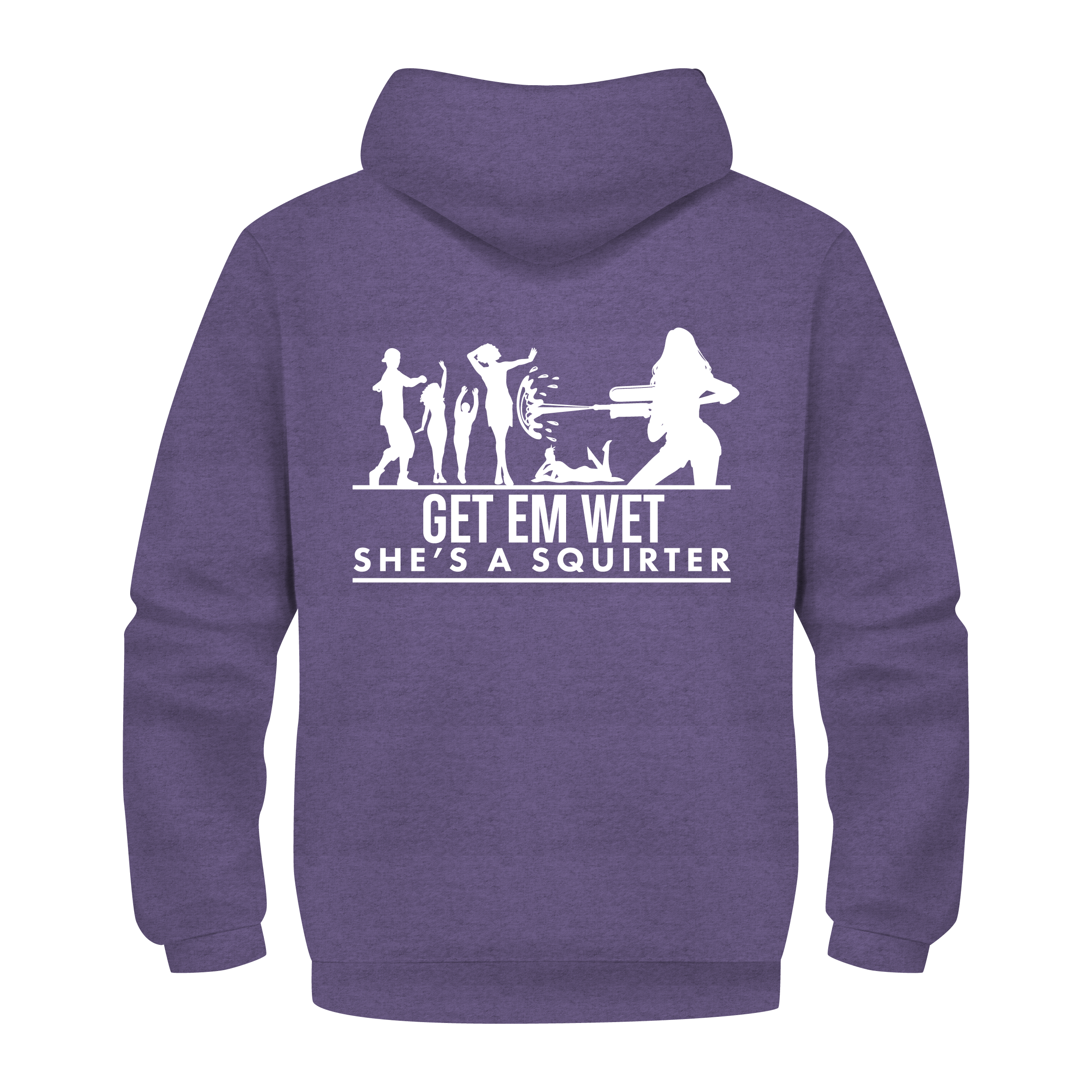 She’s a Squirter Hoodie