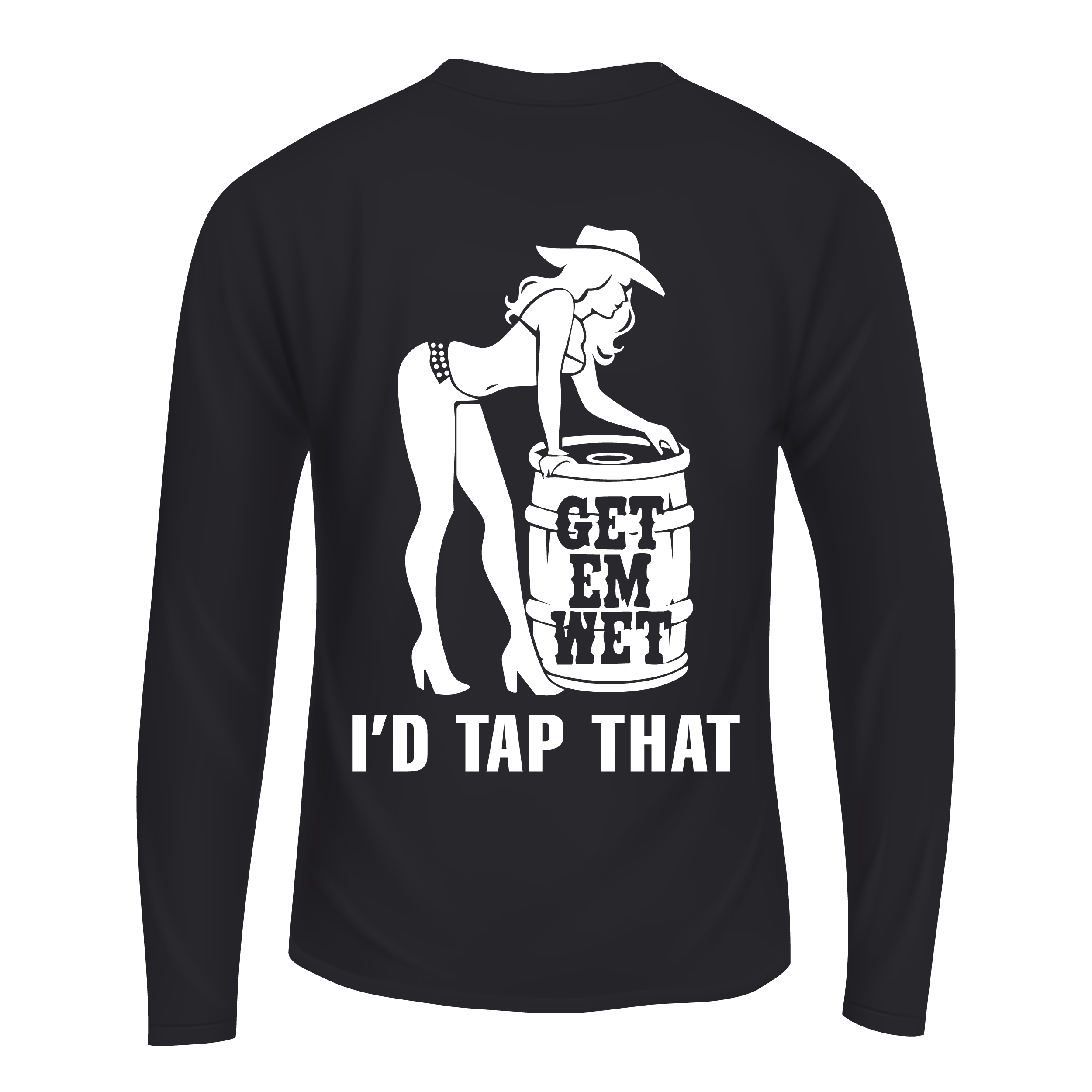 I’d Tap That Long Sleeve Shirt