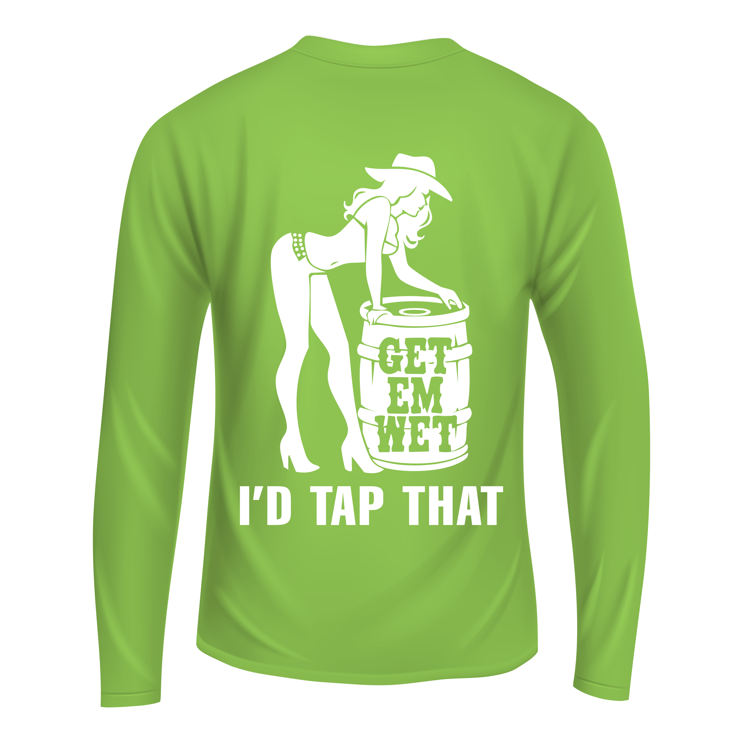 I’d Tap That Long Sleeve Shirt