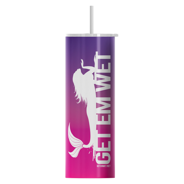 Get Em Wet Mermaid Skinny Tumbler