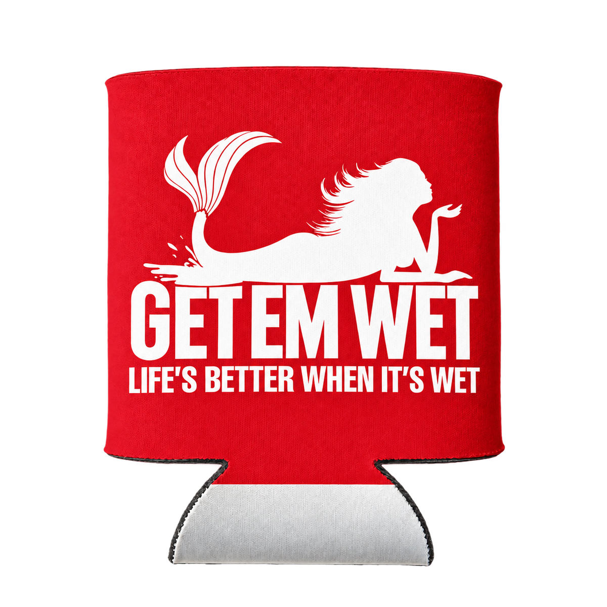 Life Is Better When It Is Wet koozie in Red