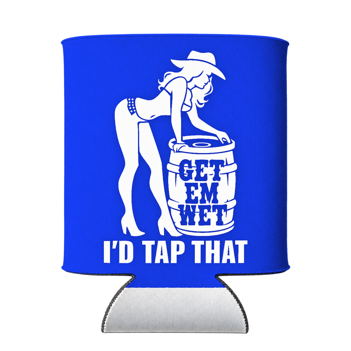 I’d Tap That Koozie in Blue